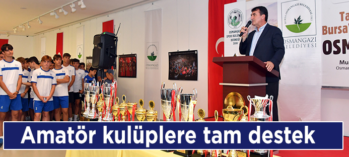 Amatör Spor Kulüplerine Osmangazi Desteği