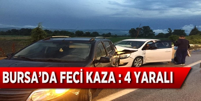 Bursa Ankara yolunda kaza: 4 yaralı