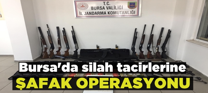 Bursa`da kaçak silah tacirlerine şafak operasyonu