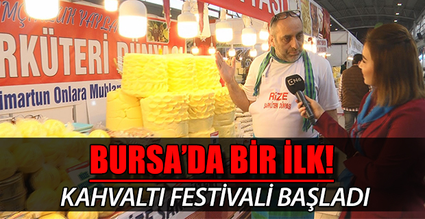 Bursa`da kahvaltı festivali başladı