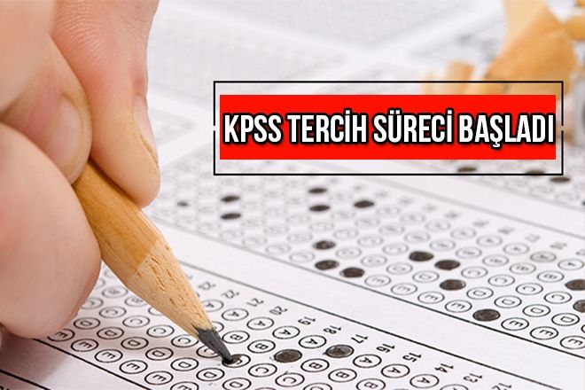 KPSS TERCİH SÜRECİ BAŞLADI