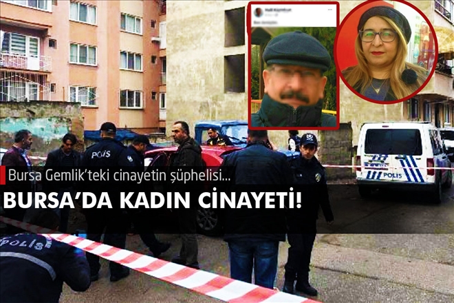 BURSA´DA KADIN CİNAYETİ!