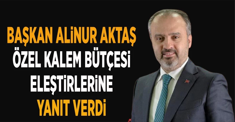 Bursa Büyükşehir Belediye Başkanı Aktaş