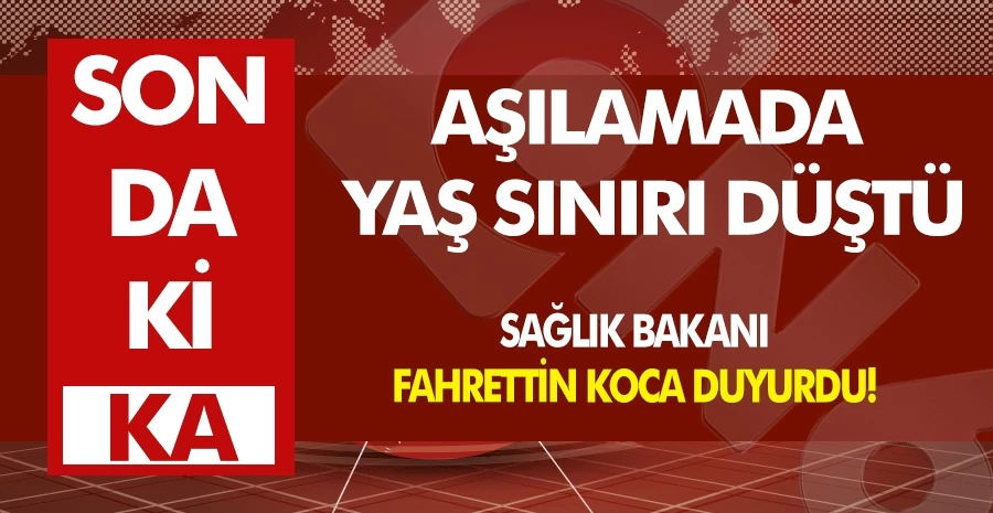 Aşılamada yaş sınırı düştü