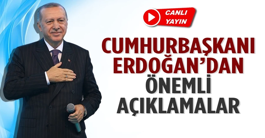 Cumhurbaşkanı Erdoğan