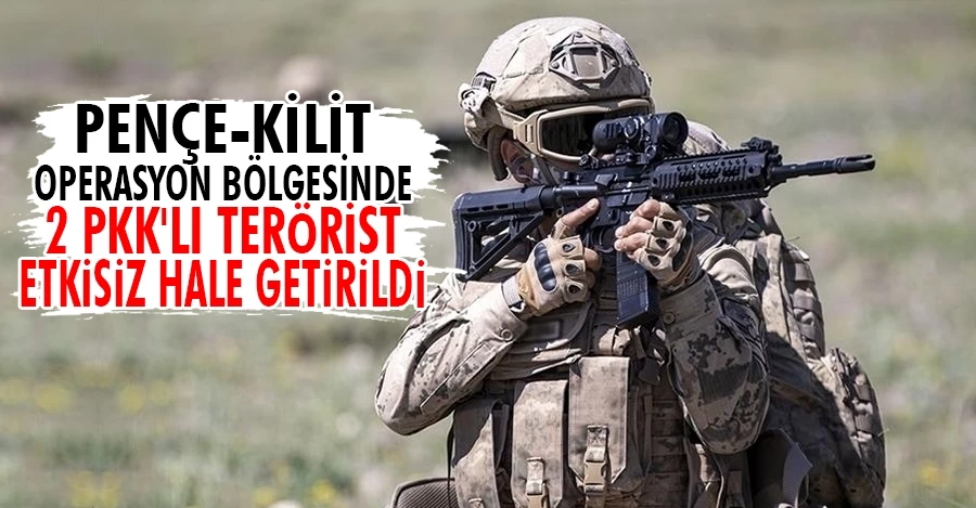 MSB: Pençe-Kilit bölgesinde 2 terörist etkisiz hale getirildi