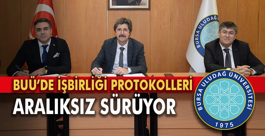 BUÜ’de işbirliği protokolleri aralıksız devam ediyor