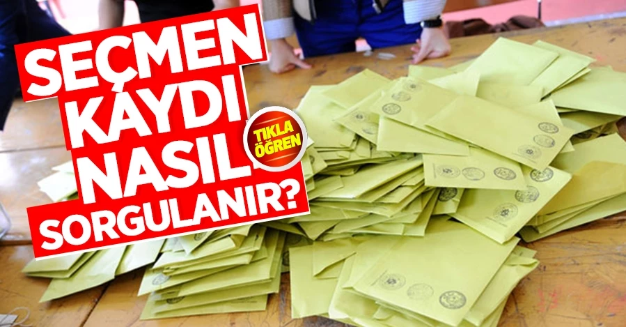 Türkiye yarın sandık başında! Seçmen kaydı nasıl sorgulanır?