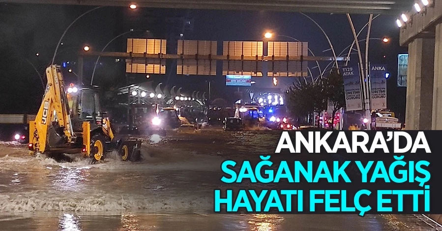 Ankara’da sağanak yağış: Metro sular bastı, sürücüler mahsur kaldı 
