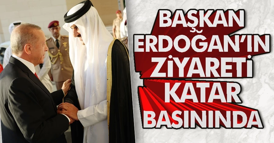 Katar Basını Cumhurbaşkanı Erdoğan’ın ve Al Sani görüşmesini manşete taşıdı