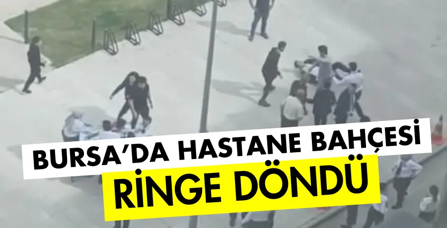 Bursa Şehir Hastanesi bahçesi boks ringine dönüştü