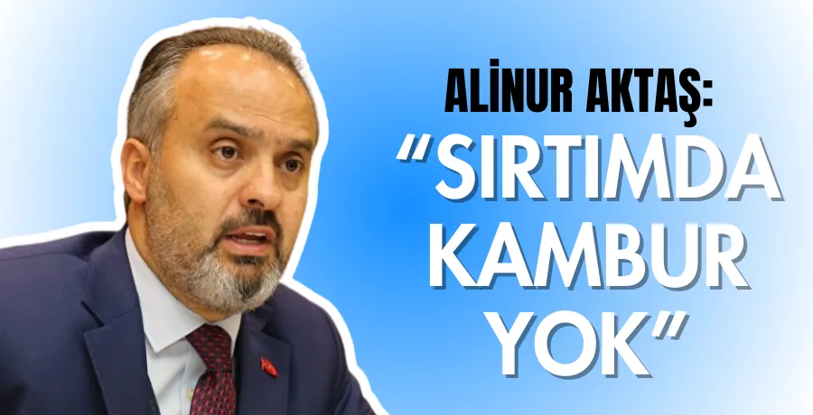 Alinur Aktaş görev süresini anlattı: 