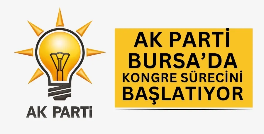 AK Parti’de kongre süreci başlıyor, İl Danışma toplanıyor