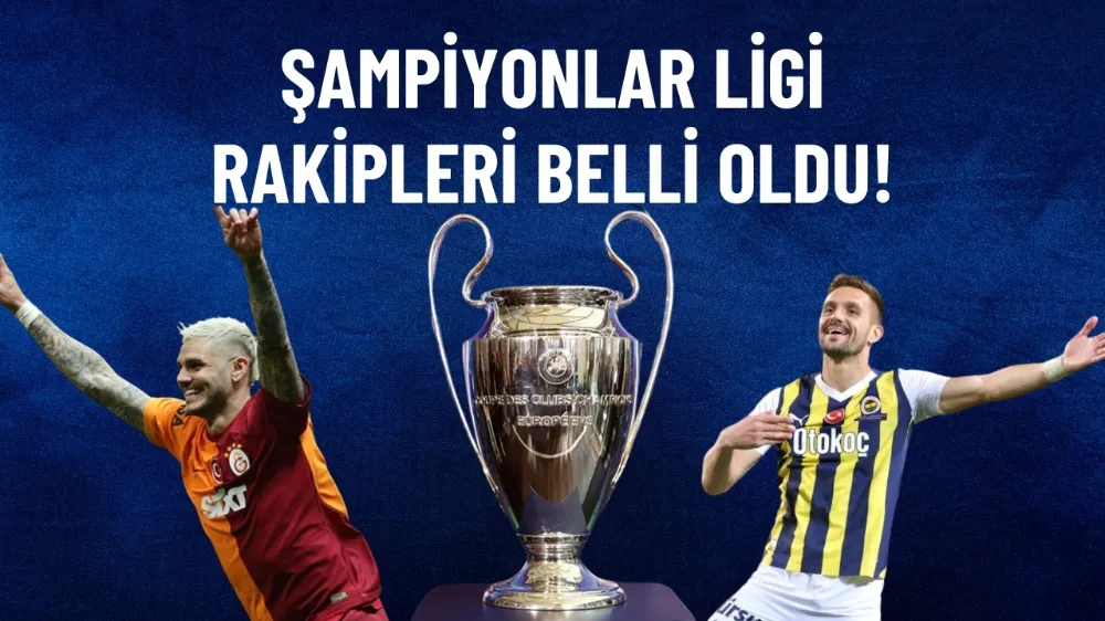 Galatasaray ve Fenerbahçe