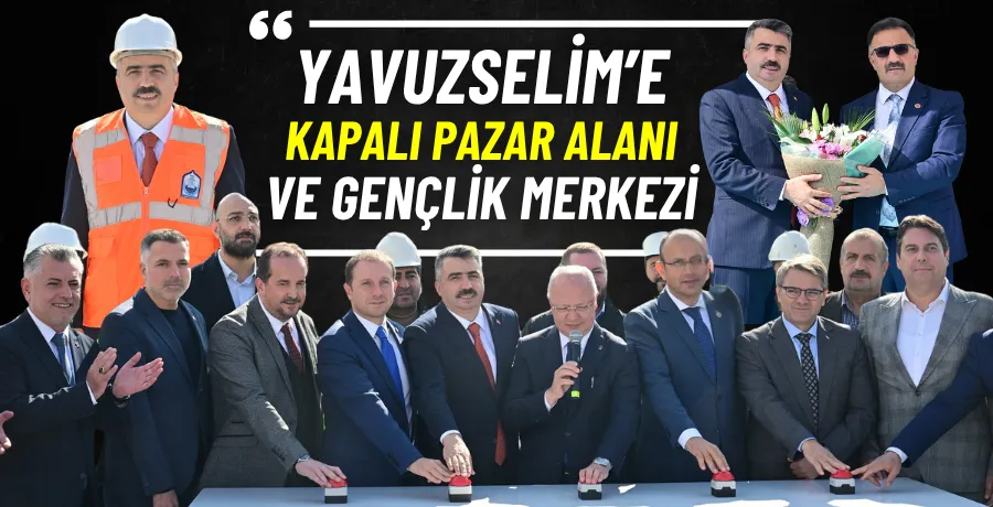 Yavuzselim Kapalı Pazar Alanı ve Gençlik Merkezi