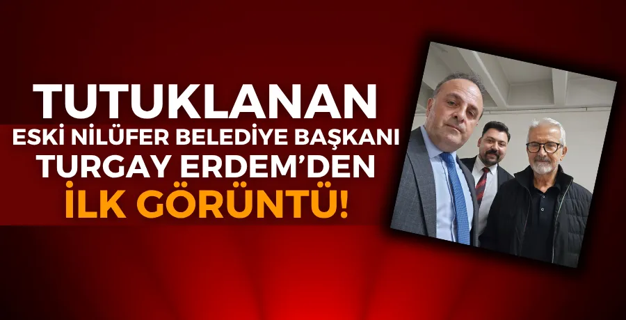 Turgay Erdem’den ilk görüntü! 