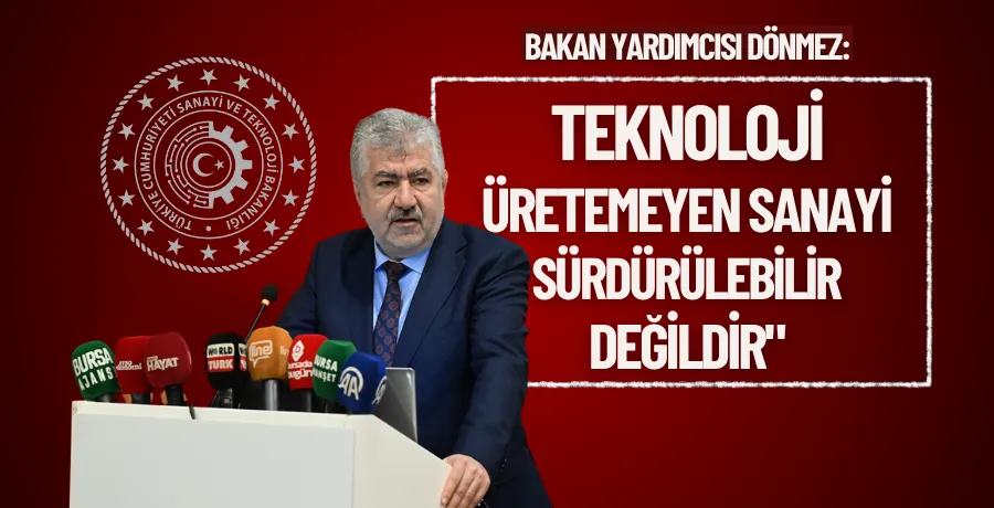 Bakan Yardımcısı Dönmez: 
