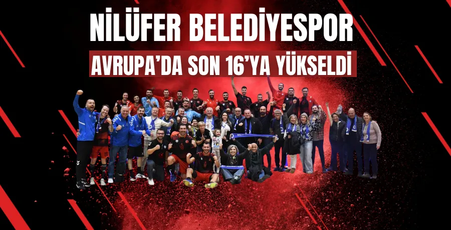 Nilüfer Belediyespor Avrupa’da son 16’ya yükseldi