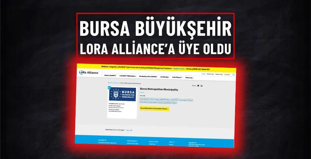 Bursa Büyükşehir LoRa Alliance’a üye oldu