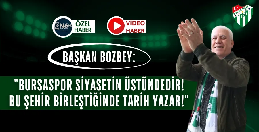 Başkan Bozbey: 