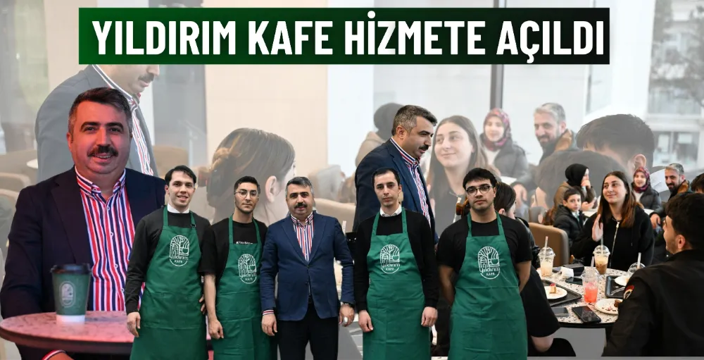 Yıldırım kafe hizmete açıldı
