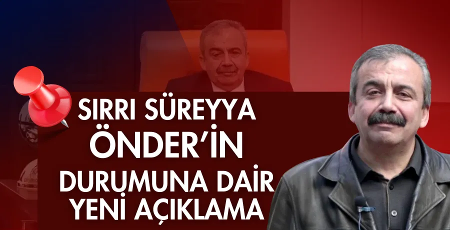 Sırrı Süreyya Önder’in sağlık durumuna ilişkin hastaneden açıklama: Hayati tehlikesi sürüyor