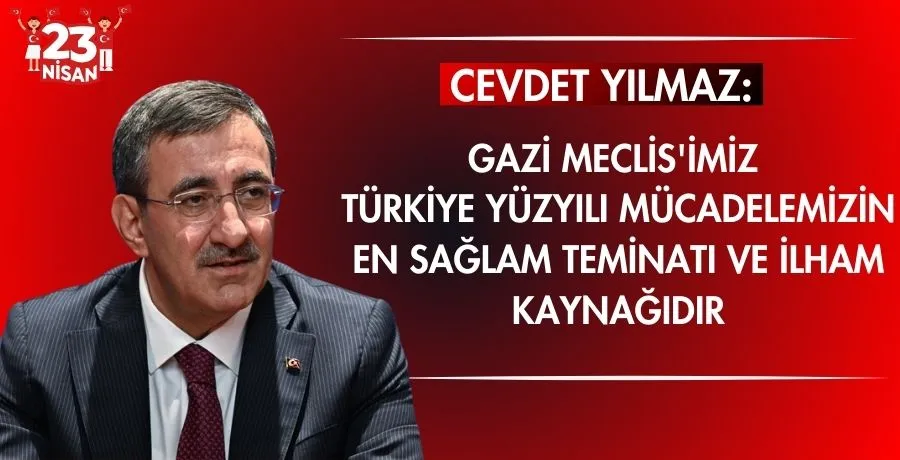 Cevdet Yılmız: Gazi Meclis