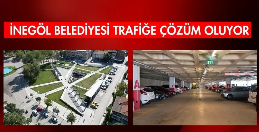İnegöl Belediyesi trafiğe çözüm oluyor