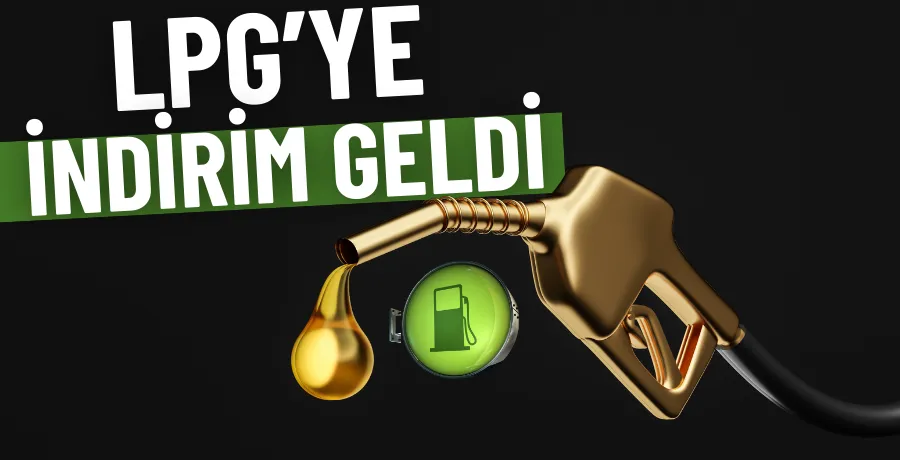 LPG’ye indirim geldi!