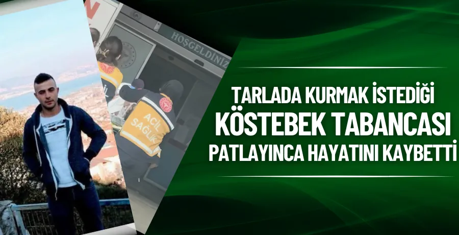 Tarlada kurmak istediği köstebek tabancası patlayınca hayatını kaybetti