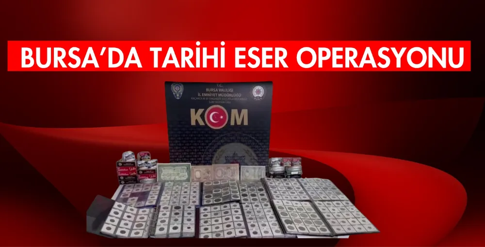 Bursa’da tarihi eser operasyonu