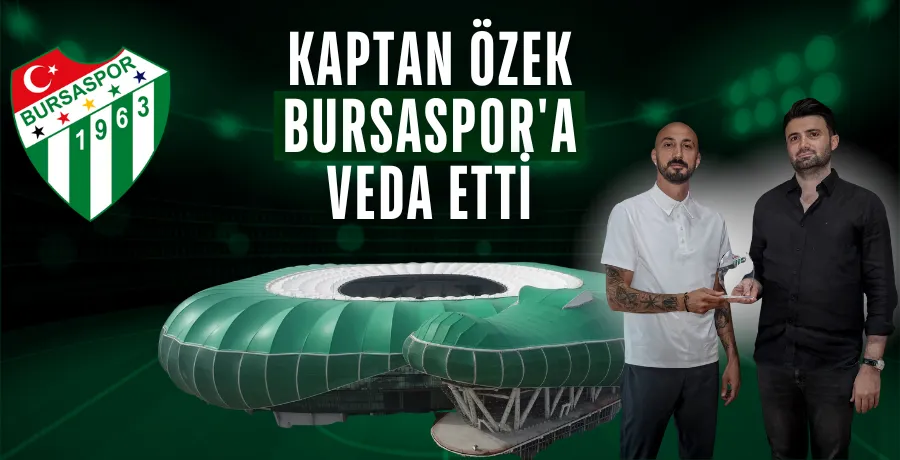 Kaptan Özek Bursaspor