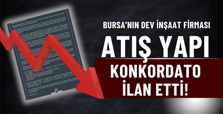 Atış Yapı konkordato ilan etti!