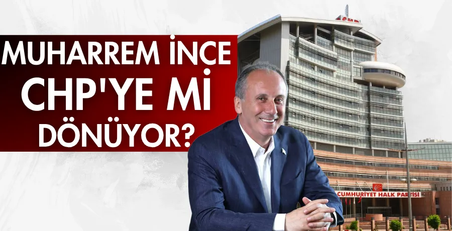 Muharrem İnce CHP
