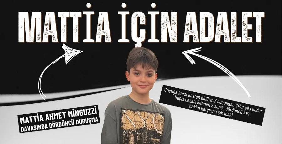 Mattia Ahmet Minguzzi davasında dördüncü duruşma