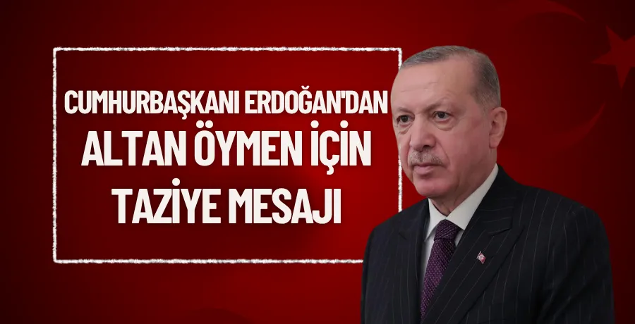 Cumhurbaşkanı Erdoğan