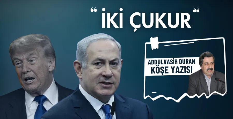 İKİ ÇUKUR