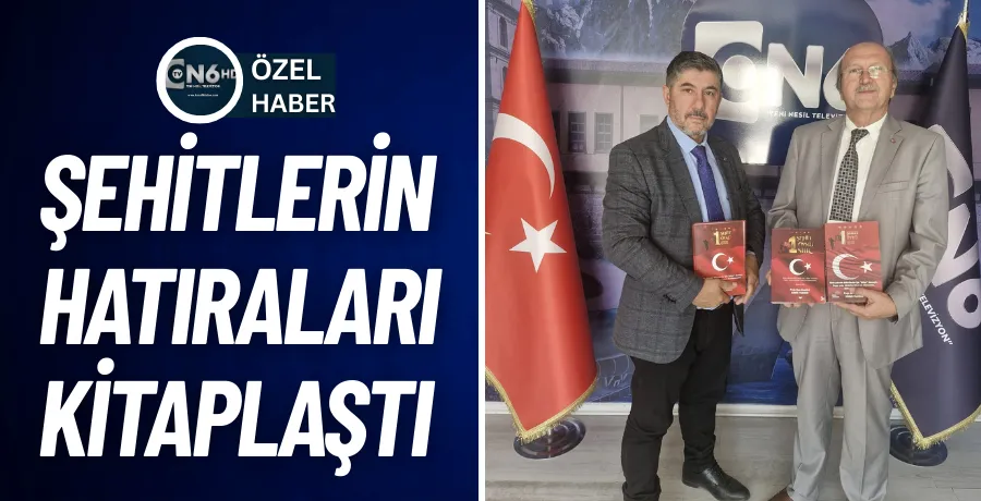 Şehitlerin hatıraları kitaplaştırıldı