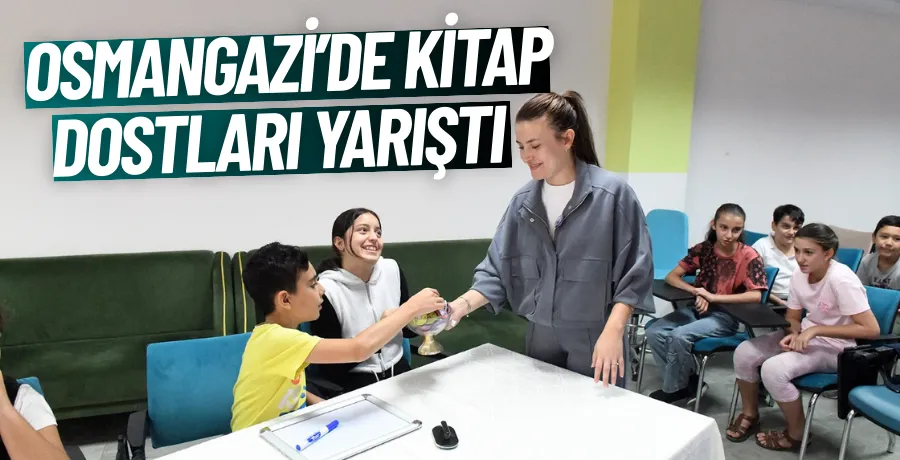 Osmangazi’de kitap dostları yarıştı 