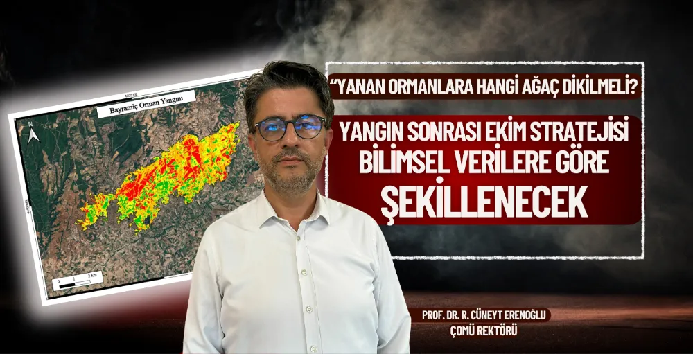 5 bin hektarlık yangın sahası, uzaktan algılama yöntemiyle analiz edildi