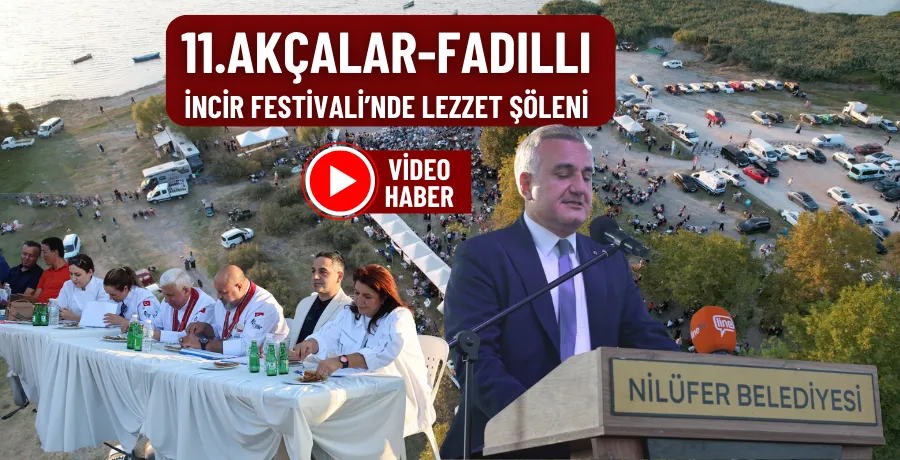 11.Akçalar-Fadıllı İncir Festivali’nde lezzet şöleni