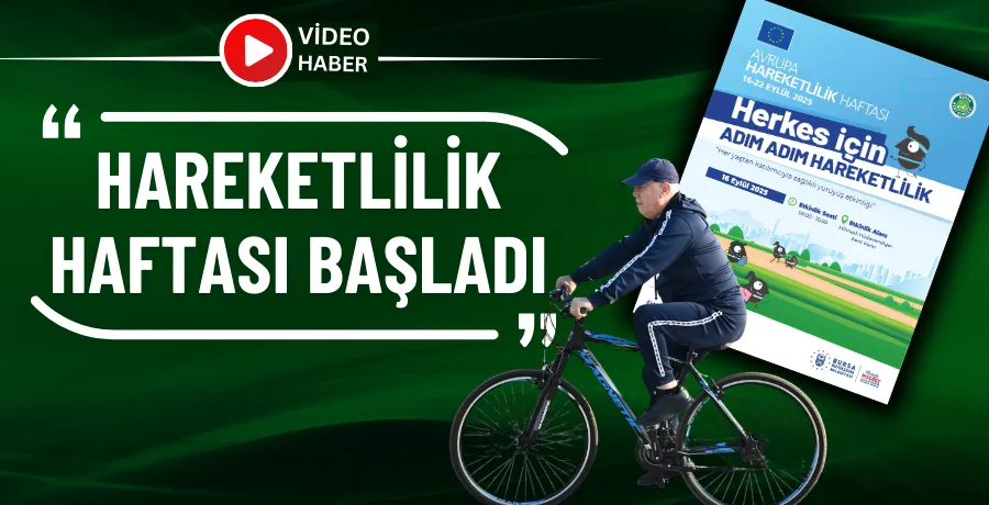 Hareketlilik haftası başladı
