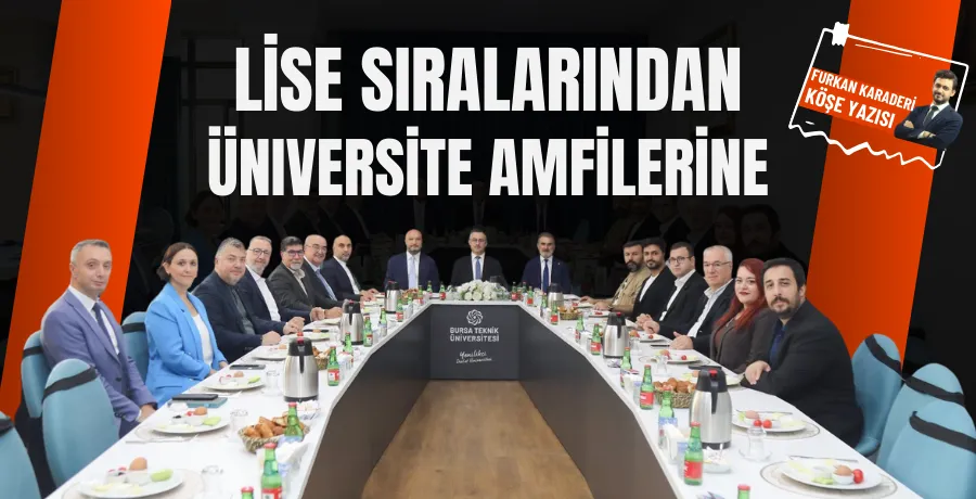 Lise sıralarından üniversite amfilerine