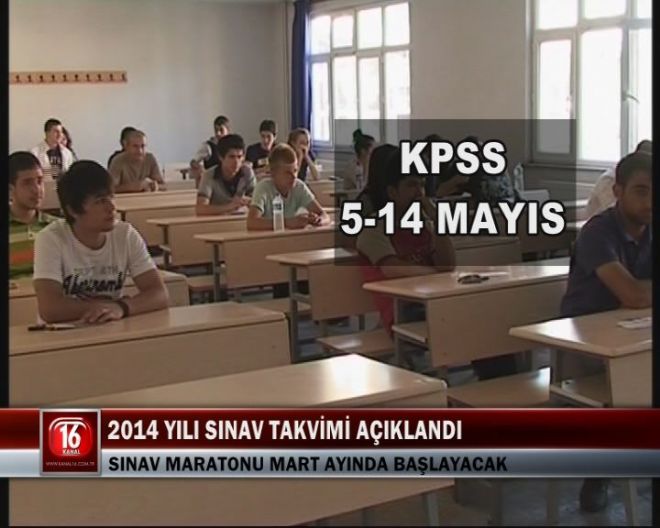 2014 YILI SINAV TAKVİMİ AÇIKLANDI